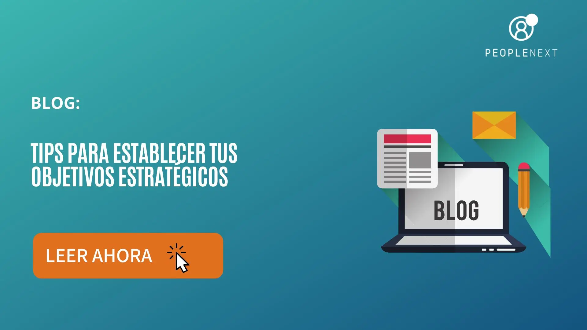 CTA- tips paraestablecer tus objetivos estratégicos